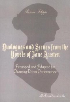 Duologues and Scenes from the Novels of Jane Austen - Filippi, Rosina