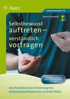Cover Selbstbewusst auftreten - verständlich vortragen, m. 1 CD-ROM