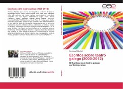 Escritos sobre teatro galego (2000-2012)