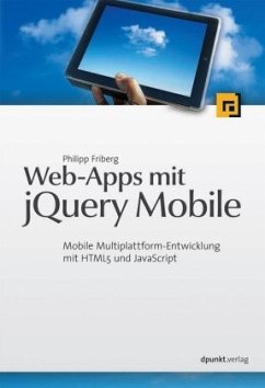 Web-Apps mit jQuery Mobile - Friberg, Philipp