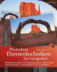 Photoshop Ebenentechniken für Fotografen - Gulbins, Jürgen