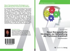 Neue therapeutische Strategien zur Behandlung der Parkinson-Krankheit - Arias-Carrión, Oscar