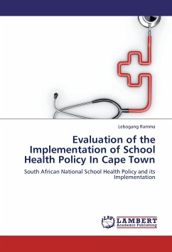 Evaluation of the Implementation of School Health Policy In Cape Town - Ramma, Lebogang