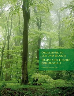 Orgelmusik zu Lob und Dank, Partitur