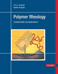 Polymer Rheology: Fundamentals and Applications - Osswald, Tim A.;Rudolph, Natalie