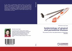 Epidemiology of gingival and periodontal diseases - Singh, Dhirendra Kumar