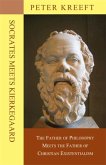 Socrates Meets Kierkegaard: The Father of Philosophy Meets the Father of Christian Existentialism