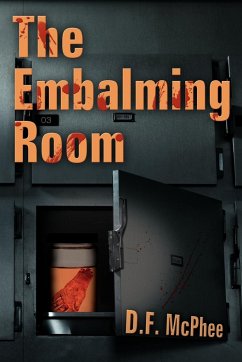 The Embalming Room - McPhee, D. F.