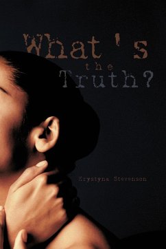 What's the Truth? - Stevenson, Krystyna