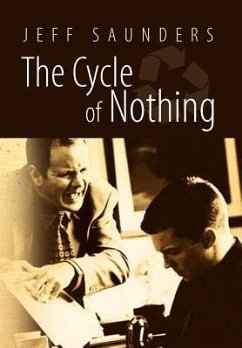 The Cycle Of Nothing - Saunders, Jeff