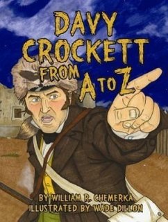 Davy Crockett from A to Z - Chemerka, William