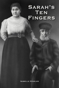 Sarah's Ten Fingers - Stamler, Isabelle