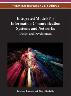 Integrated Models for Information Communication Systems and Networks