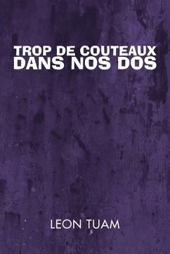 Trop de Couteaux dans nos Dos - Tuam, Leon