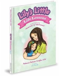 Lily's Little Life Lessons, Book 3 - Coniglio, Rebecca Perlman