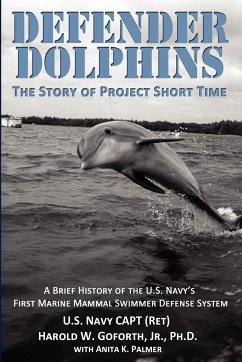 DEFENDER DOLPHINS   The Story of 