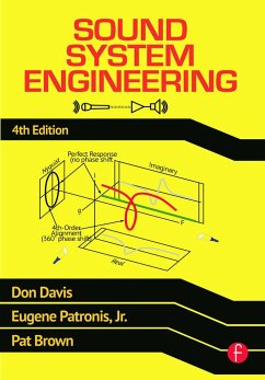 Sound System Engineering 4e - Davis, Don; Patronis, Eugene (Professor of Physics Emeritus at the Georgia Insti; Brown, Pat