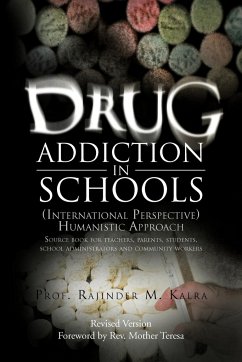 Drug Addiction in Schools - Kalra, Rajinder M.