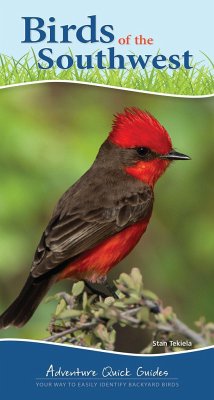 Birds of the Southwest: Your Way to Easily Identify Backyard Birds - Tekiela, Stan