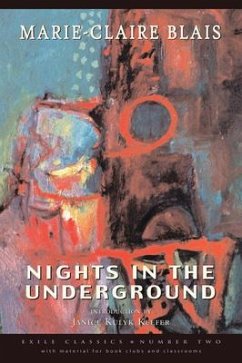 Nights in the Underground - Blais, Marie-Claire