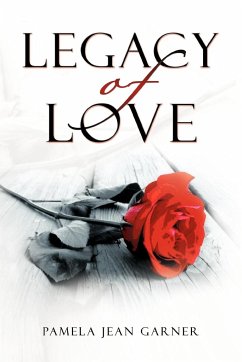 ''Legacy Of Love'' - Garner, Pamela Jean