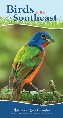 Birds of the Southeast: Your Way to Easily Identify Backyard Birds - Tekiela, Stan