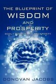 The blueprint of wisdom and prosperity