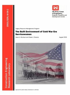 The Built Environment of Cold War Era Servicewomen (ERDC/CERL M-06-2) - U. S. Army Corps of Engineers; Morrison, Dawn A; Enscore, Susan I.