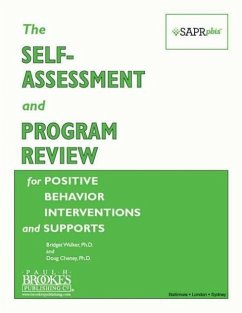 The Self-Assessment and Program Review for Positive Behavior Interventions and Supports (Sapr-Pbis(tm)) - Walker, Bridget; Cheney, Douglas