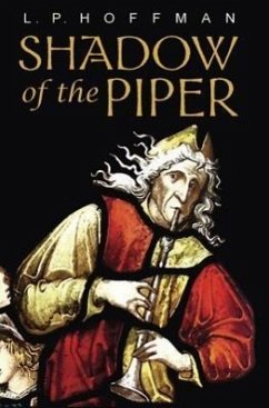 Shadow of the Piper - Hoffman, L. P.