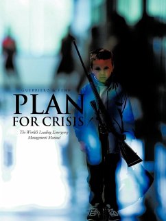 Plan for Crisis - Guerriero, Thomas Anthony; Fenn, Lawrence; Fenn, Lawrence