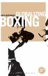 Globalizing Boxing - Bild 1
