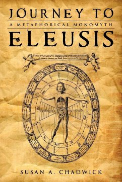 Journey to Eleusis - Chadwick, Susan A.