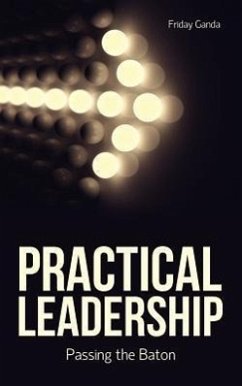 Practical Leadership - Ganda, Friday