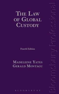 The Law of Global Custody - Yates, Madeleine
