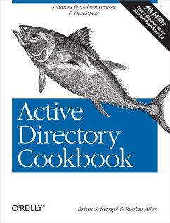 Active Directory Cookbook - Svidergol, Brian; Allen, Robbie