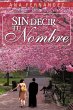 Sin Decir Tu Nombre - Bild 1