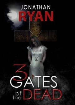 3 Gates of the Dead - Ryan, Jonathan