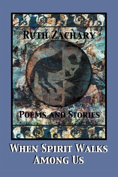 When Spirit Walks Among Us - Zachary, Ruth