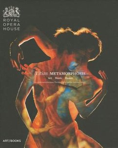 Titian Metamorphosis: Art, Music, Dance: A Collaboration Between the Royal Ballet and the National Gallery