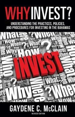 Why Invest? - McClain, Gaydene C.