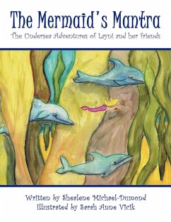 The Mermaid's Mantra - Michael-Dumond, Shealene