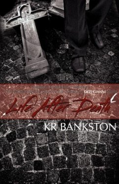 Life After Death - Bankston, Kr