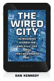 The Wired City