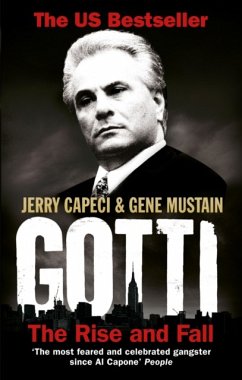 Gotti - Capeci, Jerry; Mustain, Gene