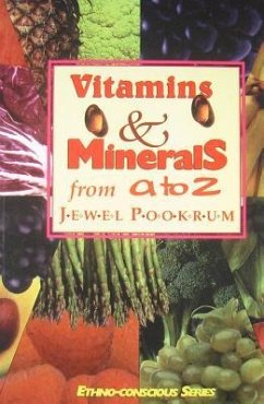 Vitamins and Minerals from A to Z - Pookrum, Jewel