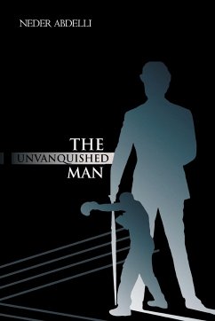 The Unvanquished Man - Abdelli, Neder