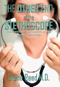 The Other End of the Stethoscope - Reed M. D., Diana