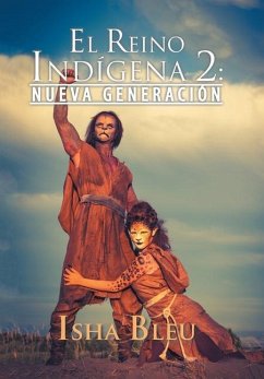 El Reino Indígena 2