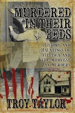 Murdered in Their Beds - Taylor, Troy